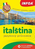 Italština Jazykový průvodce: Konverzace Gramatika Slovník - Kniha
