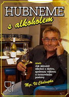 Hubneme s alkoholem - Kniha