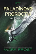 Paladinovo proroctví Spojenectví - Kniha