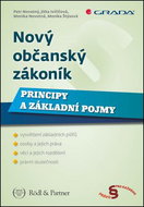 Nový občanský zákoník: Principy a základní pojmy - Kniha