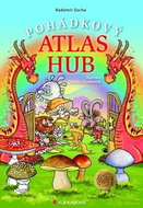 Pohádkový atlas hub - Kniha