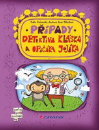 Případy detektiva Kláska a opičáka Jojíka - Kniha