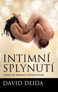 Intimní splynutí: Cesta za hranice rovnováhy - Kniha