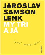My tři a já - Kniha
