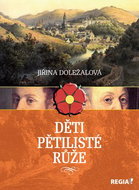 Kniha Děti pětilisté růže - Kniha