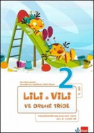 Balíček 4ks Lili a Vili 2 ve druhé třídě: mezipředmětové pracovní sešity I.-IV. díl - Kniha