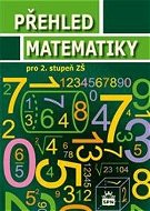 Kniha Přehled matematiky pro 2. stupeň ZŠ - Kniha