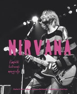 Kniha Nirvana: Kompletní ilustrovaná monografie - Kniha