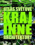Atlas světové krajinné architektury - Kniha