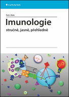 Imunologie: stručně, jasně, přehledně - Kniha