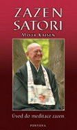 Zazen Satori: Úvod do meditace zazenu - Kniha