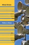 Ticho a vřava - Kniha