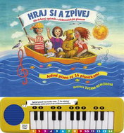 Kniha Hraj si a zpívej: Obrázkový zpěvník s elektronickým pianem a mikrofonem - Kniha