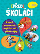 Předškoláci: kreslení, angličtina,abeceda,počítání,zeměpis,přírodopis,dějepis - Kniha