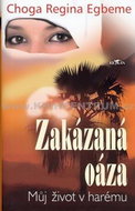 Zakázaná oáza: Knižní hity Můj život v harému - Kniha