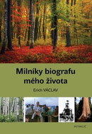 Kniha Milníky biografu mého života - Kniha