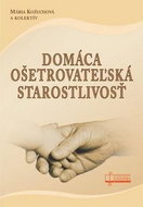 Domáca ošetrovateľská starostlivosť - Kniha