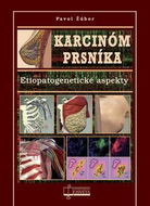 Karcinóm prsníka: Etiopatogenetické aspekty - Kniha