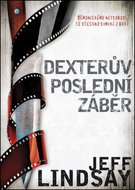 Dexterův poslední záběr: Démonickému netvorovi se všechno vymyká z ruky - Kniha