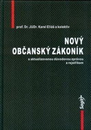 Kniha Nový občanský zákoník s aktualizovanou důvodovou zprávou - Kniha