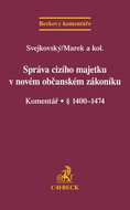 Správa cizího majetku v novém OZ Komentář: Komentář § 1400-1474 - Kniha