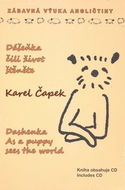 Dášeňka, čili život štěněte: anglická verze + CD - Kniha