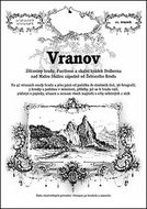 Vranov: Zříceniny hradu a Pantheon nad Malou Skálou západně od železného Brodu a skalní - Kniha