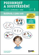 Pozornost a soustředění Pracovní sešit 1: Pracujeme s předškolákem s ADHD - Kniha