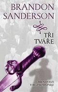 Tři tváře: Tři novely v různém stylu - Kniha