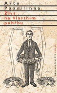 Kniha Živý na vlastním pohřbu - Kniha