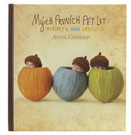 Kniha Mých prvních pět let: Tři žaludy - Kniha