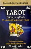 Tarot Základy a výklady + sada 78 karet: 122 způsobů, jak tarotové karty vykládat - Kniha