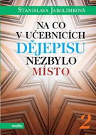 Na co v učebnicích dějepisu nezbylo místo 2 - Kniha