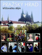 Pražský hrad: Křižovatka dějin - Kniha