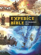 Expedice Bible: 100 dobrodružných výprav - Kniha