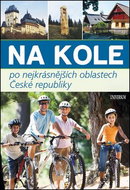 Na kole po nejkrásnějších oblastech České republiky - Kniha