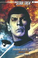 Star Trek Zkouška ohněm Spock: Oheň a růže - Kniha