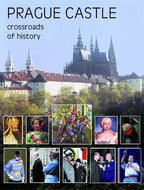 Prague Castle: Crossroads of History - Kniha