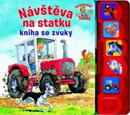 Návštěva na statku: Kniha se zvuky - Kniha