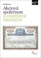 Akciová společnost a rozptýlené vlastnictví - Kniha