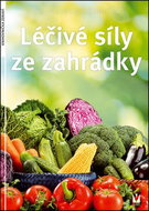 Léčivé síly ze zahrádky - Kniha