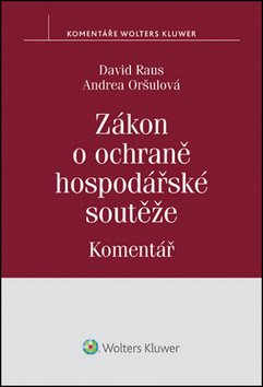 Zákon o ochraně hospodářské soutěže Komentář - Kniha - Hlavní obrázek