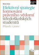 Efektivní strategie formování právního vědomí středoškolských studentů - Kniha