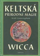 Keltská přírodní magie Wicca - Kniha