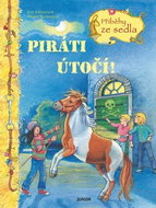 Piráti útočí!: Příběhy ze sedla - Kniha