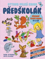 Ottova velká kniha Předškolák: Původní česká kniha, 4-6 let - Kniha