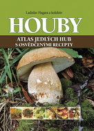 Houby: Atlas jedlých hub s osvědčenými recepty - Kniha