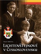 Lichtenštejnové v Československu - Kniha