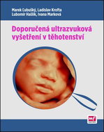 Doporučená ultrazvuková vyšetření v těhotenství - Kniha