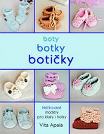 Boty, botky, botičky: Háčkované modely pro kluky i holky - Kniha